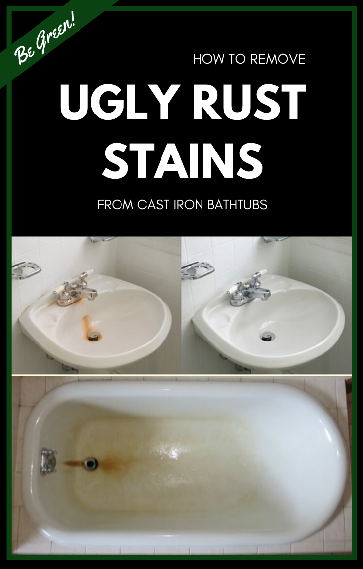 Remove Ugly Rust Stains, How To Remove Rust From Bathtub Naturally